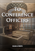 To Conference Officers